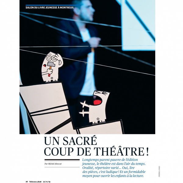 publication TELERAMA n°3646  du 27/11/2019 - spectacle "BABIL" - article Salon du Livre Jeunesse Montreuil - photographie © Frédéric Iovino