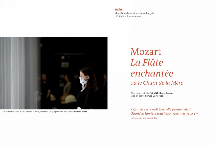 Programme LA FLUTE ENCHANTEE - 2019 - M.e.S. Romeo Castellucci - Opéra de Lille - photographie © Frédéric Iovino