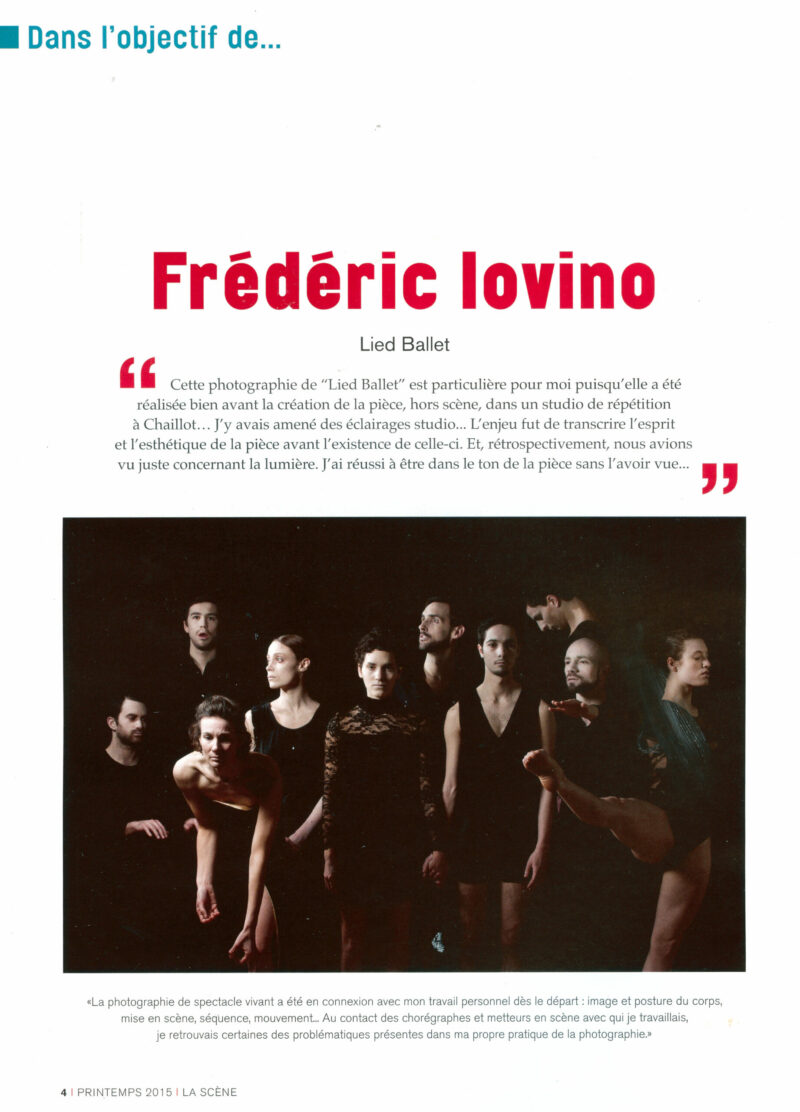 Magazine La Scène - Printemps 2015 - rubrique "Dans l'objectif de ..."  - photographie © Frédéric IOVINO
